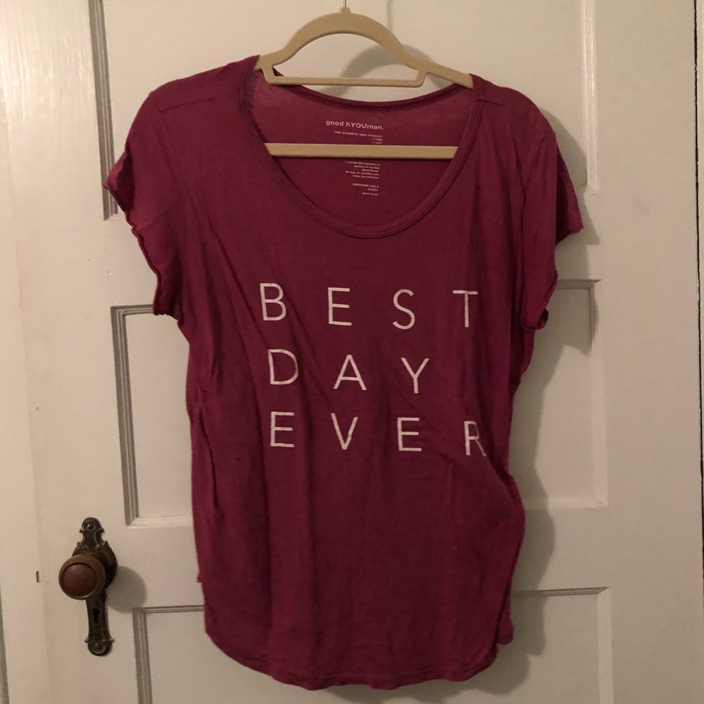 Good hYOUman “best day ever” tee